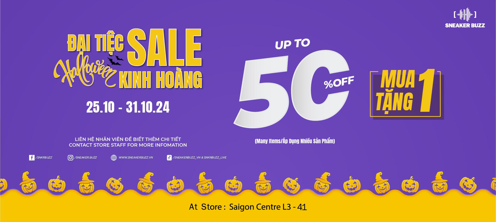 SNEAKER BUZZ - ĐẠI TIỆC HALLOWEEN SALE KINH HOÀNG - SĂN DEAL MA QUÁI