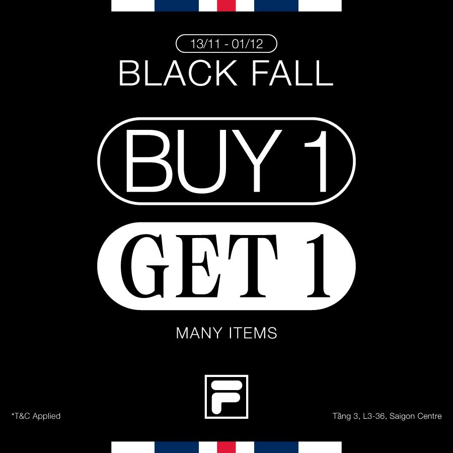 FILA BLACK FALL - BUY 1 GET 1