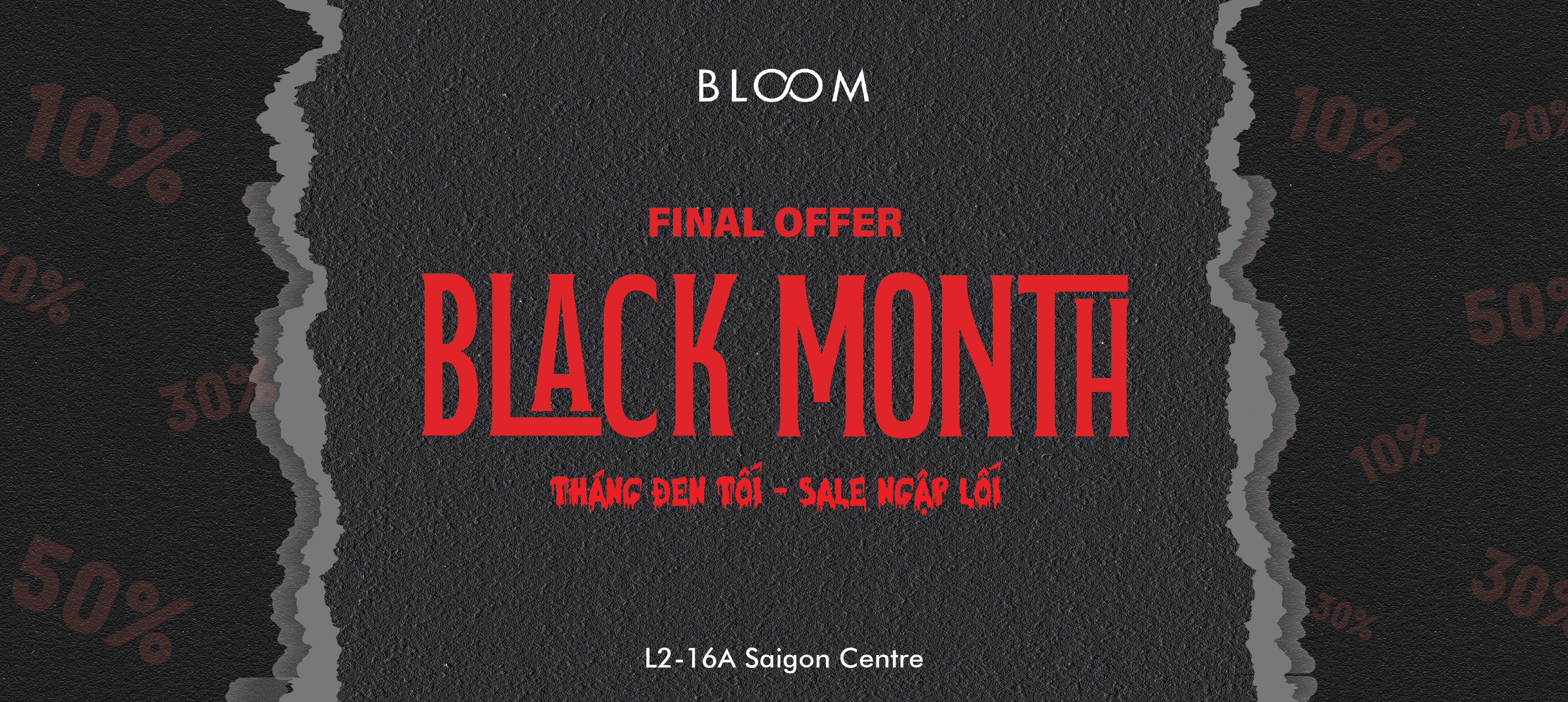 BLOOM - BLACK MONTH - FINAL OFFER