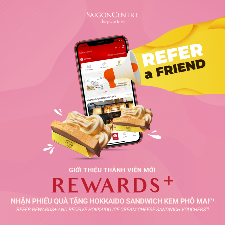 Refer Rewards+ and receive Hokkaido Ice Cream Cheese Sandwich vouchers (*)
