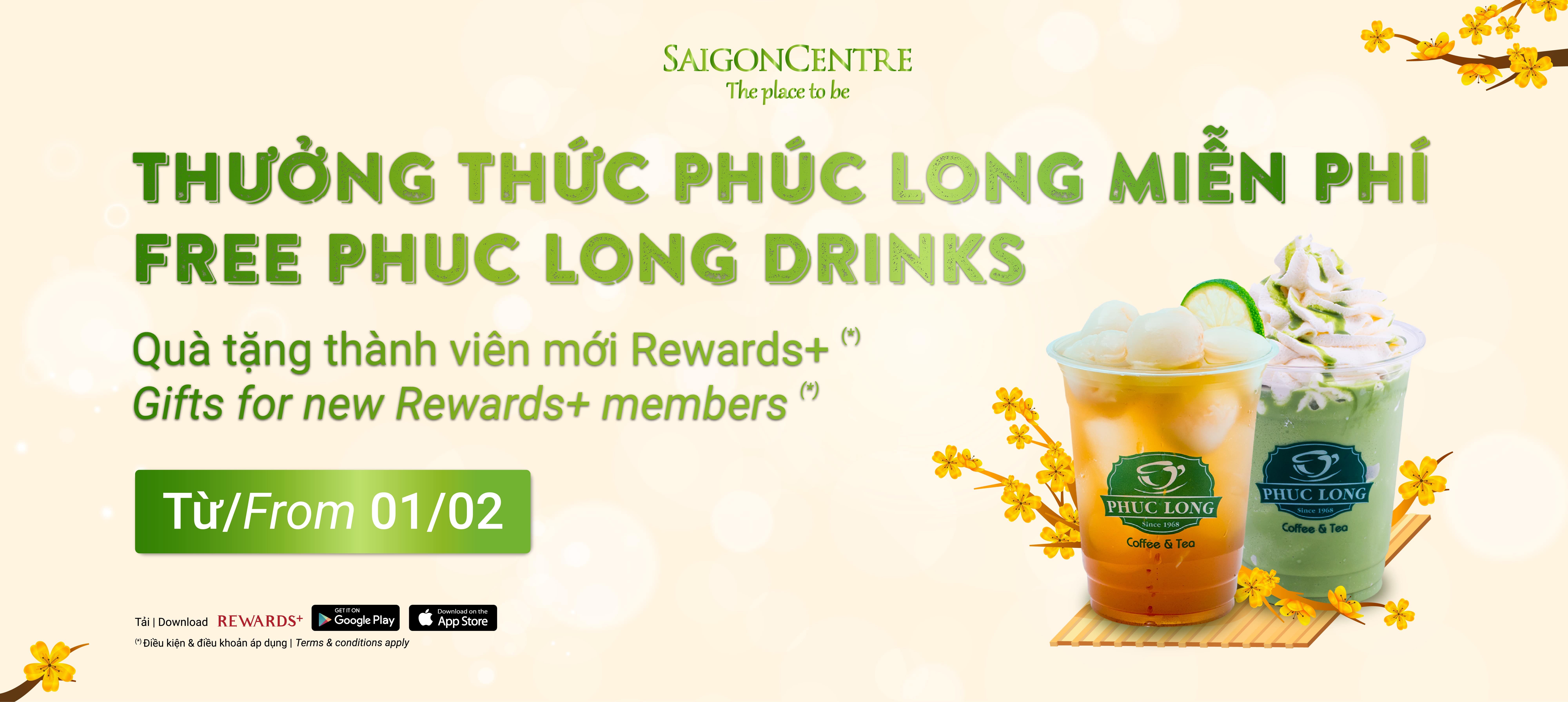 FREE PHUC LONG DRINKS FOR NEW REWARDS+ MEMBERS
