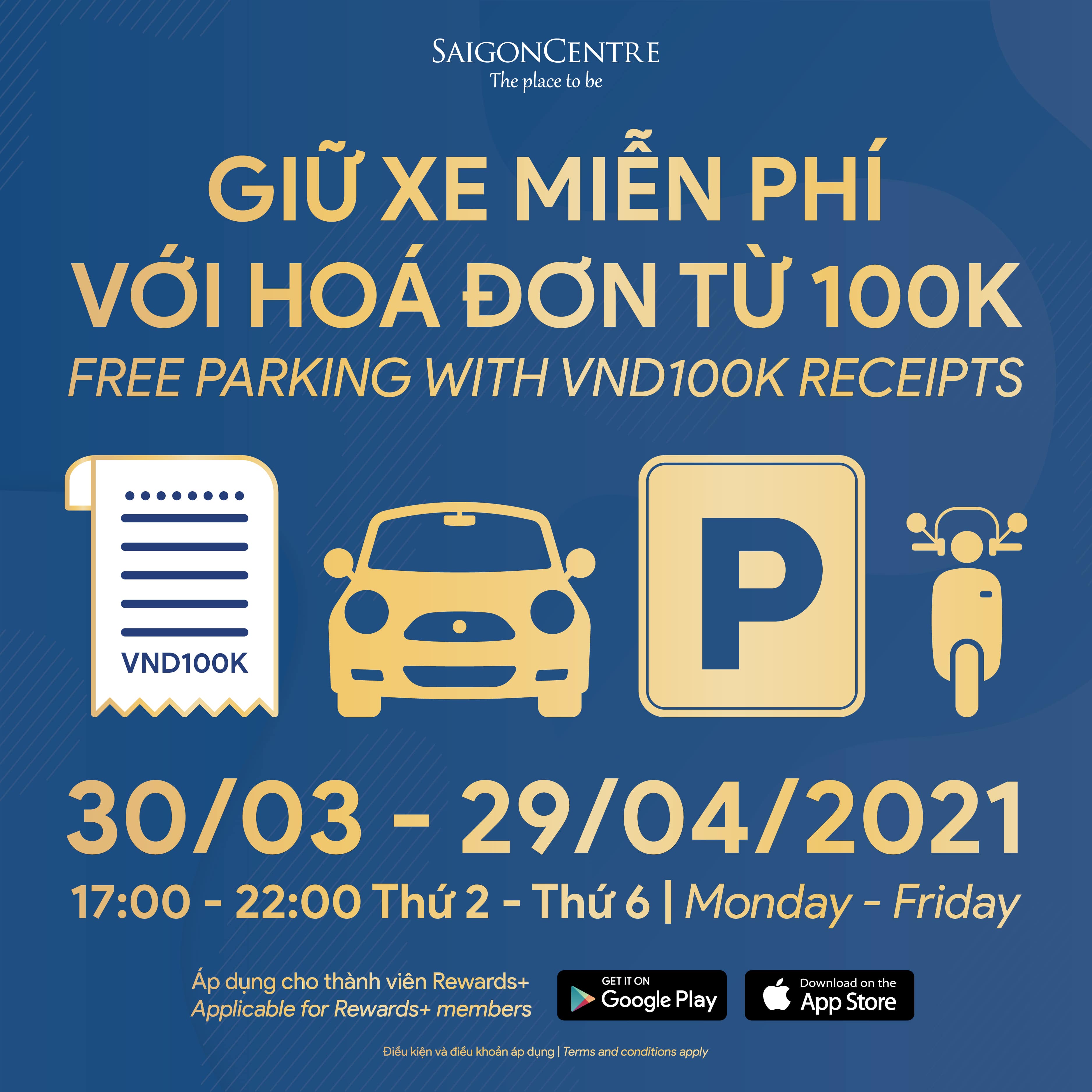 FREE PARKING WITH VND100,000 RECEIPTS